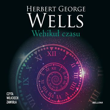 Wehikuł czasu audiobook, Herbert George Wells