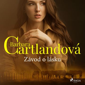 Závod o lásku audiobook, Barbara Cartlandová