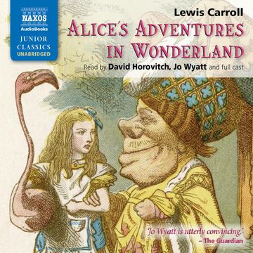 Alice’s Adventures in Wonderland, Lewis Carroll