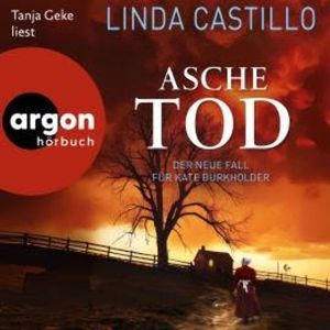 Aschetod - Kate Burkholder ermittelt, Band 16, Linda Castillo