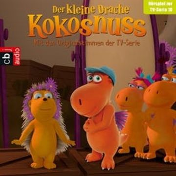 Oma Aurelia kommt / Matildas Tag / Die Drachenolympiadei (Der Kleine Drache Kokosnuss - Hörspiel zur TV-Serie 10) audiobook, Ingo Siegner