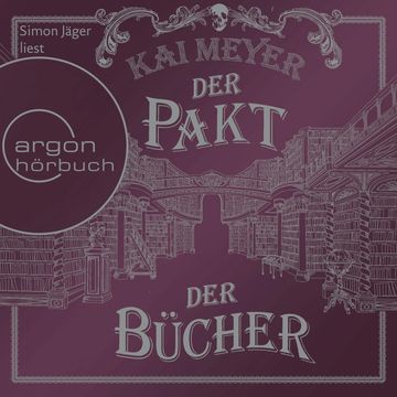 Der Pakt der Bücher audiobook, Kai Meyer