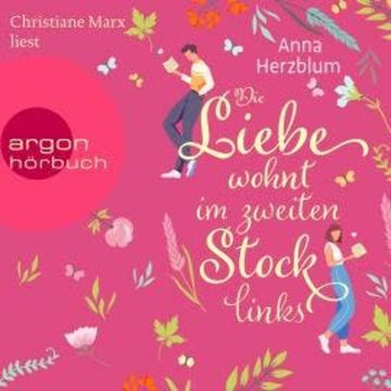 Die Liebe wohnt im zweiten Stock links (Ungekürzt) audiobook, Anna Herzblum
