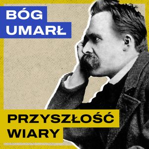Dlaczego ludzie Zachodu przestają wierzyć w Boga?, Bartosz Brzyski, Konstanty Pilawa, Piotr Kaszczyszyn