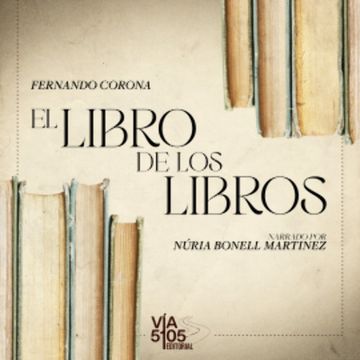 El libro de los libros audiobook, Fernando Corona
