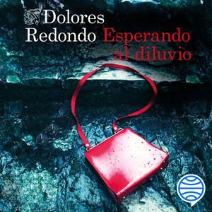 Esperando al diluvio, Dolores Redondo