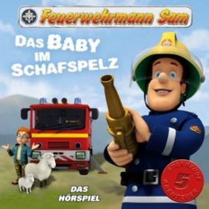 Folgen 6-10: Das Baby im Schafspelz, Feuerwehrmann Sam