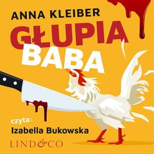 Głupia baba, Anna Kleiber
