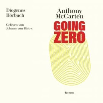 Going Zero audiobook, Anthony McCarten