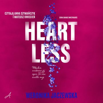 Heartless audiobook, Weronika Jaczewska