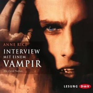 Interview mit einem Vampir, Anne Rice
