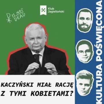 Kobiety za dużo piją i nie chcą rodzić dzieci? Kaczyński, plaga alkoholizmu i demografia audiobook, Bartosz Brzyski, Konstanty Pilawa, Piotr Kaszczyszyn