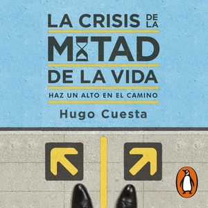 La crisis de la mitad de la vida, Hugo Cuesta