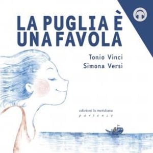 La Puglia è una favola, Simona Versi