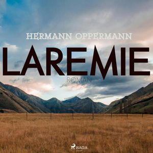 Laremie, Hermann Oppermann