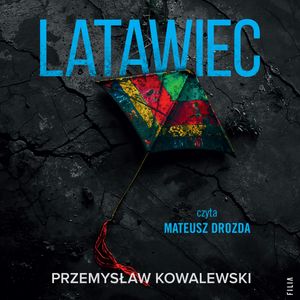 Latawiec, Przemysław Kowalewski