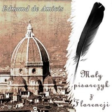 Mały pisarczyk z Florencji audiobook, Edmund de Amicis