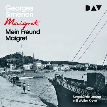 Mein Freund Maigret audiobook, Georges Simenon