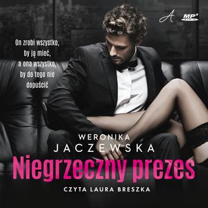 Niegrzeczny prezes, Weronika Jaczewska