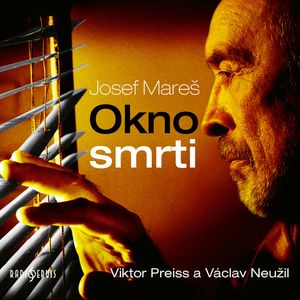 Okno smrti, Josef Mareš