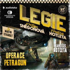 LEGIE 8: Operace Petragun, František Kotleta
