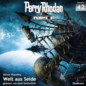Welt aus Seide (Perry Rhodan Neo 42), Oliver Plaschka