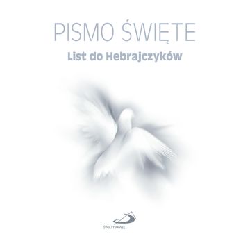 Pismo Święte. List do Hebrajczyków audiobook, Biblia Paulistów
