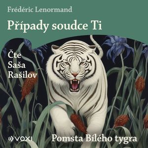 Případy soudce Ti: Pomsta Bílého tygra, Frédéric Lenormand