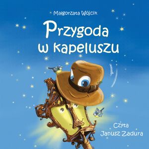 Przygoda w kapeluszu, Małgorzata Wójcik