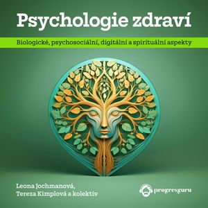 Psychologie zdraví, Leona Jochmannová, Tereza Kimplová