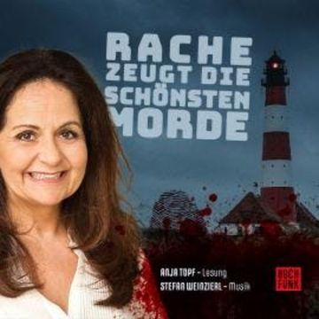 Rache zeugt die schönsten Morde (Ungekürzt) audiobook, Barbara Wendelken, Gunter Gerlach, Martina Bick, Tanja Kruse, Ulrich Borchers