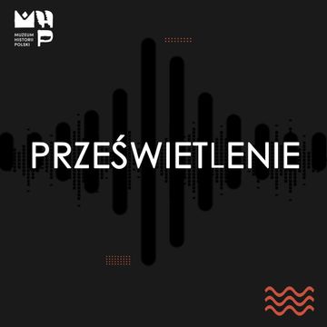 Rzeczpospolita w kulturze piwa, wina, czy... okowity? audiobook, Muzeum Historii Polski