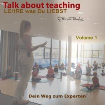 Talk about Teaching, Vol. 1 audiobook, Patricia Römpke