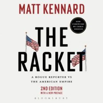 The Racket audiobook, Matt Kennard
