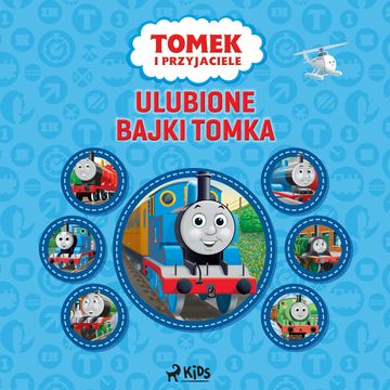 Tomek i przyjaciele - Ulubione Bajki Tomka audiobook, Mattel