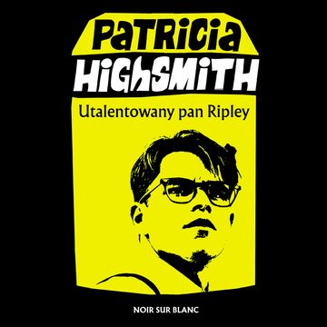 Utalentowany pan Ripley audiobook, Patricia Highsmith