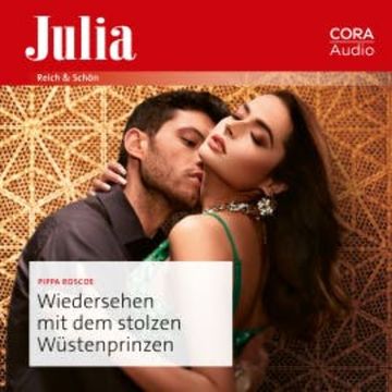Wiedersehen mit dem stolzen Wüstenprinzen audiobook, Pippa Roscoe