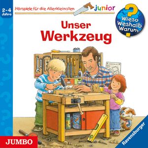 Wieso? Weshalb? Warum? junior. Unser Werkzeug, Peter Nieländer