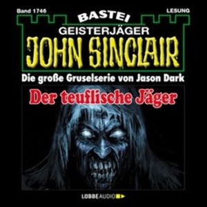 Der teuflische Jäger (John Sinclair, Band 1746), Jason Dark