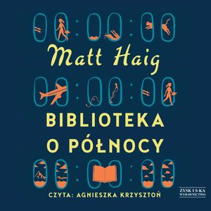 Biblioteka o Północy, Matt Haig
