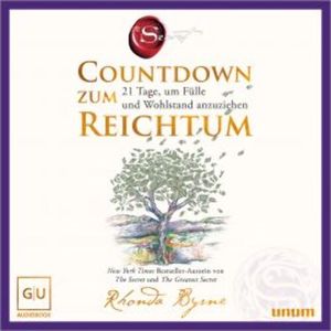 Countdown zum Reichtum, Rhonda Byrne