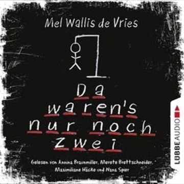 Da waren's nur noch zwei audiobook, Mel Wallis de Vries