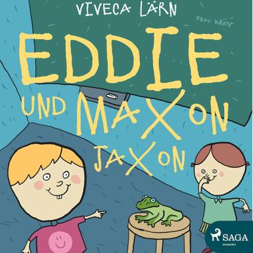 Eddie und Maxon Jaxon audiobook, Viveca Lärn