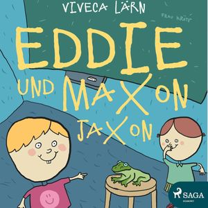 Eddie und Maxon Jaxon, Viveca Lärn