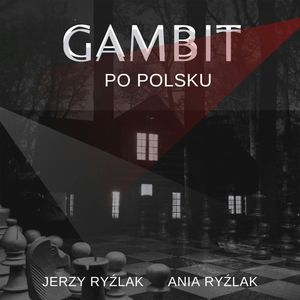 Gambit po polsku, Anna Ryźlak