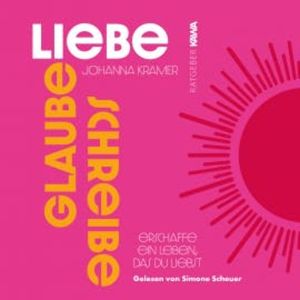 Glaube, Liebe, Schreibe, Johanna Kramer
