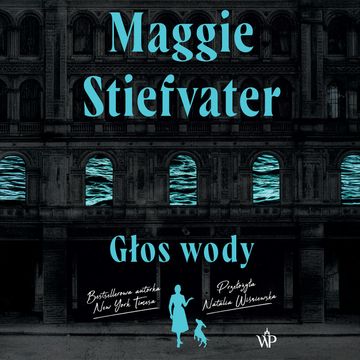 Głos wody audiobook, Maggie Stiefvater