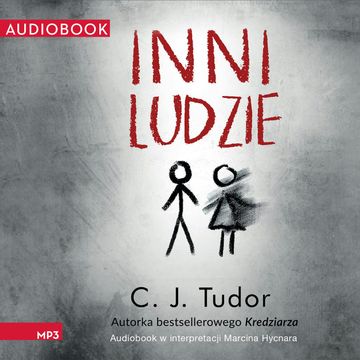 Inni ludzie audiobook, C.J. Tudor