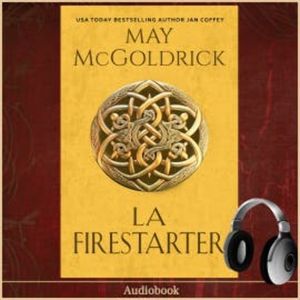 La Firestarter, May McGoldrick