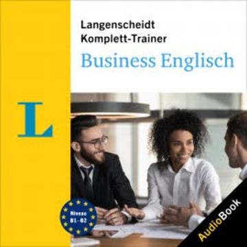 Langenscheidt Komplett-Trainer Business English audiobook, Langenscheidt-Redaktion